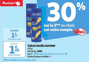 Promoties Tuiles salées auchan - Huismerk - Auchan - Geldig van 22/05/2024 tot 27/05/2024 bij Auchan
