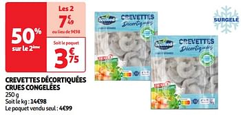 Promoties Crevettes décortiquées crues congelées - Huismerk - Auchan - Geldig van 22/05/2024 tot 27/05/2024 bij Auchan