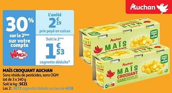 Promoties Maïs croquant auchan - Huismerk - Auchan - Geldig van 22/05/2024 tot 27/05/2024 bij Auchan