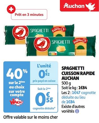 Promoties Spaghetti cuisson rapide auchan - Huismerk - Auchan - Geldig van 22/05/2024 tot 27/05/2024 bij Auchan
