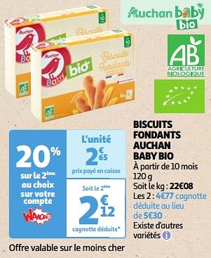 Promoties Biscuits fondants auchan baby bio - Huismerk - Auchan - Geldig van 22/05/2024 tot 27/05/2024 bij Auchan