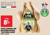 Promotions Poulet fermier lyré bio filière auchan - Produit Maison - Auchan Ronq - Valide de 22/05/2024 à 27/05/2024 chez Auchan Ronq