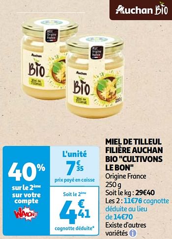 Promoties Miel de tilleul filière auchan bio - Huismerk - Auchan - Geldig van 22/05/2024 tot 03/06/2024 bij Auchan