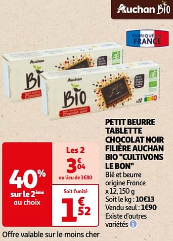 Promoties Petit beurre tablette chocolat noir filière auchan bio - Huismerk - Auchan - Geldig van 22/05/2024 tot 03/06/2024 bij Auchan