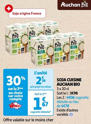 Promoties Soja cuisine auchan bio - Huismerk - Auchan - Geldig van 22/05/2024 tot 03/06/2024 bij Auchan