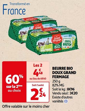 Promoties Beurre bio doux grand fermage - Grand Fermage - Geldig van 22/05/2024 tot 03/06/2024 bij Auchan