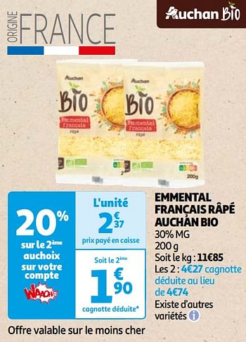 Promoties Emmental français râpé auchan bio - Huismerk - Auchan - Geldig van 22/05/2024 tot 03/06/2024 bij Auchan