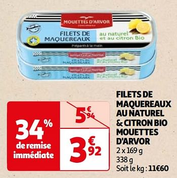 Promoties Filets de maquereaux au naturel + citron bio mouettes d`arvor - Les Mouettes d'Arvor - Geldig van 22/05/2024 tot 03/06/2024 bij Auchan