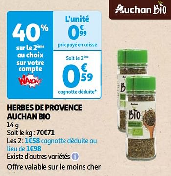 Promoties Herbes de provence auchan bio - Huismerk - Auchan - Geldig van 22/05/2024 tot 03/06/2024 bij Auchan
