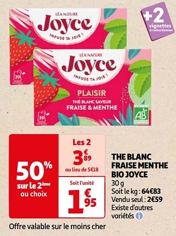 Promoties The blanc fraise menthe bio joyce - Joyce - Geldig van 22/05/2024 tot 03/06/2024 bij Auchan