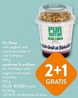 Promoties Pur natur volle yoghurt met muesli en bosbes - Pur Natur - Geldig van 22/05/2024 tot 04/06/2024 bij OKay
