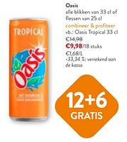 Promoties Oasis tropical - Oasis - Geldig van 22/05/2024 tot 04/06/2024 bij OKay