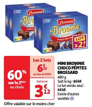 Promotions Mini brownie choco pépites brossard - Brossard - Valide de 22/05/2024 à 27/05/2024 chez Auchan Ronq
