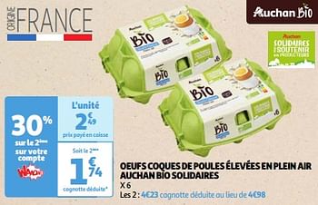 Promotions Oeufs coques de poules élevées en plein air auchan bio solidaires - Produit Maison - Auchan Ronq - Valide de 22/05/2024 à 27/05/2024 chez Auchan Ronq