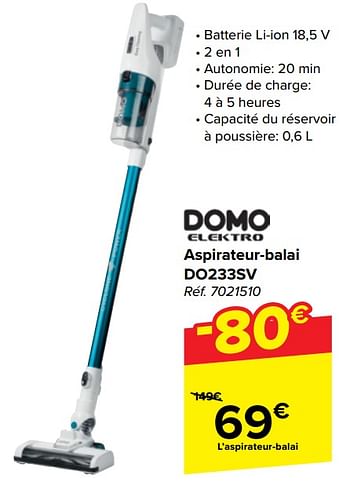 Promotions Domo elektro aspirateur-balai do233sv - Domo elektro - Valide de 22/05/2024 à 03/06/2024 chez Carrefour