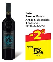 Promotions Italie salento masso antico negroamaro appassite rouge - Vins rouges - Valide de 22/05/2024 à 03/06/2024 chez Carrefour