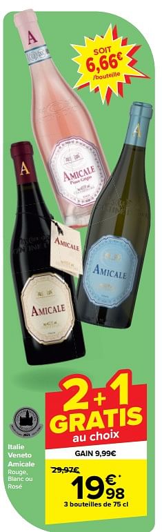 Promotions Italie veneto amicale rouge, blanc ou rosé - Vins blancs - Valide de 22/05/2024 à 03/06/2024 chez Carrefour