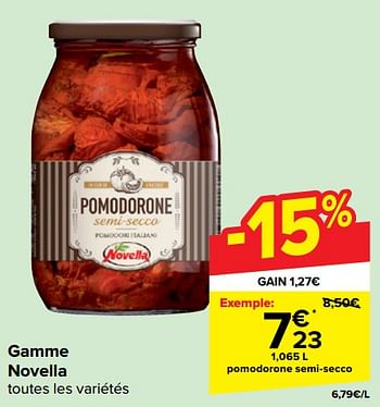 Promotions Pomodorone semi-secco - Novella - Valide de 22/05/2024 à 03/06/2024 chez Carrefour