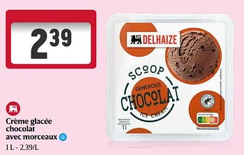 Promotions Crème glacée chocolat avec morceaux - Produit Maison - Delhaize - Valide de 23/05/2024 à 29/05/2024 chez Delhaize