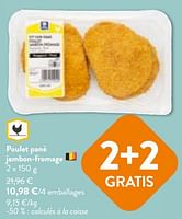 Promotions Poulet pané jambon-fromage - Huismerk - Okay Buurtwinkels - Valide de 22/05/2024 à 04/06/2024 chez OKay