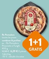 Promotions Re pomodoro prosciutto e funghi - Re Pomodoro - Valide de 22/05/2024 à 04/06/2024 chez OKay
