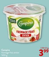 Promotions Campina fromage frais entier - Campina - Valide de 22/05/2024 à 04/06/2024 chez OKay