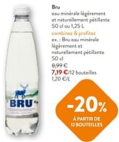 Promotions Bru eau minérale légèrement et naturellement pétillante - Bru - Valide de 22/05/2024 à 04/06/2024 chez OKay