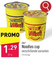 Promoties Noodles cup - Aiki - Geldig van 31/05/2024 tot 02/06/2024 bij Aldi