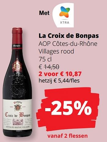 Promoties La croix de bonpas aop côtes du rhône villages rood - Rode wijnen - Geldig van 23/05/2024 tot 05/06/2024 bij Spar (Colruytgroup)