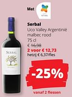 Promoties Serbal uco valley argentinië malbec rood - Rode wijnen - Geldig van 23/05/2024 tot 05/06/2024 bij Spar (Colruytgroup)