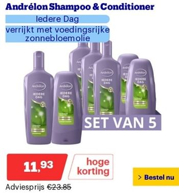 Promoties Andrélon shampoo + conditioner ledere dag - Andrelon - Geldig van 21/05/2024 tot 26/05/2024 bij Bol.com