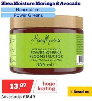 Promoties Shea moisture moringa + avocado haarmasker power greens - Shea Moisture - Geldig van 21/05/2024 tot 26/05/2024 bij Bol.com