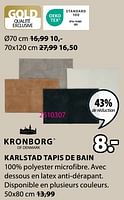 Promotions Karlstad tapis de bain - Kronborg - Valide de 20/05/2024 à 23/06/2024 chez Jysk