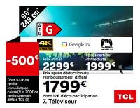 Promotions Téléviseur tcl 98p744 - TCL - Valide de 21/05/2024 à 17/06/2024 chez But