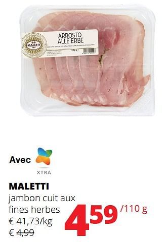 Promotions Maletti jambon cuit aux fines herbes - Maletti - Valide de 23/05/2024 à 05/06/2024 chez Spar (Colruytgroup)