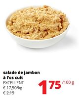 Promotions Salade de jambon à l’os cuit excellent - Excellent - Valide de 23/05/2024 à 05/06/2024 chez Spar (Colruytgroup)