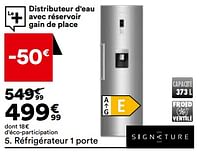 Promotions Réfrigérateur 1 porte signature sfm3700exaqua - Signature - Valide de 21/05/2024 à 17/06/2024 chez But