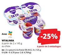Promotions Vitalinea yaourt à la fraise - vitalinea - Valide de 23/05/2024 à 05/06/2024 chez Spar (Colruytgroup)