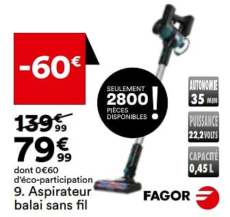 Promotions Fagor aspirateur balai sans fil - Fagor - Valide de 21/05/2024 à 17/06/2024 chez But