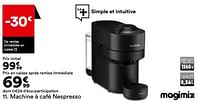 Promotions Machine à café nespresso magimix vertuo pop noir 11729 - Magimix - Valide de 21/05/2024 à 17/06/2024 chez But