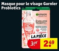 Promotions Masque pour le visage garnier probiotics - Garnier - Valide de 21/05/2024 à 26/05/2024 chez Kruidvat