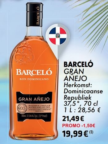 Promoties Barcelo gran anejo - Barcelo - Geldig van 21/05/2024 tot 10/06/2024 bij Cora