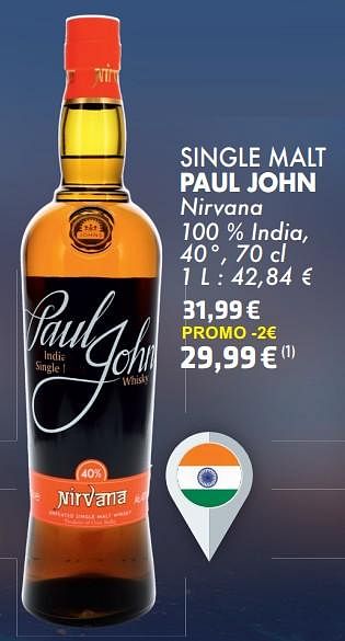 Promoties Single malt paul john nirvana - Paul John - Geldig van 21/05/2024 tot 10/06/2024 bij Cora