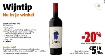 Promoties Jean gamay noir 2023 vin de france - Rode wijnen - Geldig van 22/05/2024 tot 04/06/2024 bij Colruyt