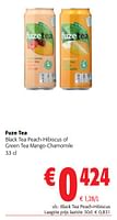 Promoties Fuze tea black tea peach-hibiscus of green tea mango-chamomile - FuzeTea - Geldig van 22/05/2024 tot 04/06/2024 bij Colruyt