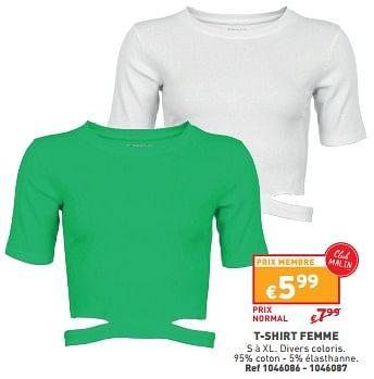 Promotions T-shirt femme - Produit maison - Trafic  - Valide de 22/05/2024 à 27/05/2304 chez Trafic