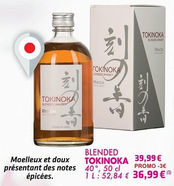 Promotions Blended tokinoka - Tokinoka - Valide de 21/05/2024 à 10/06/2024 chez Cora