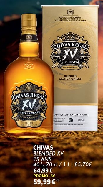 Promotions Chivas blended xv 15 ans - Chivas Regal - Valide de 21/05/2024 à 10/06/2024 chez Cora