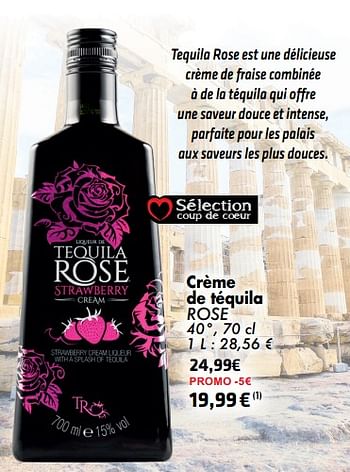 Promotions Crème de téquila rose strawberry - Tequila Rose - Valide de 21/05/2024 à 10/06/2024 chez Cora