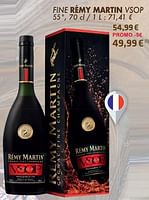 Promotions Fine rémy martin vsop - Remy martin - Valide de 21/05/2024 à 10/06/2024 chez Cora